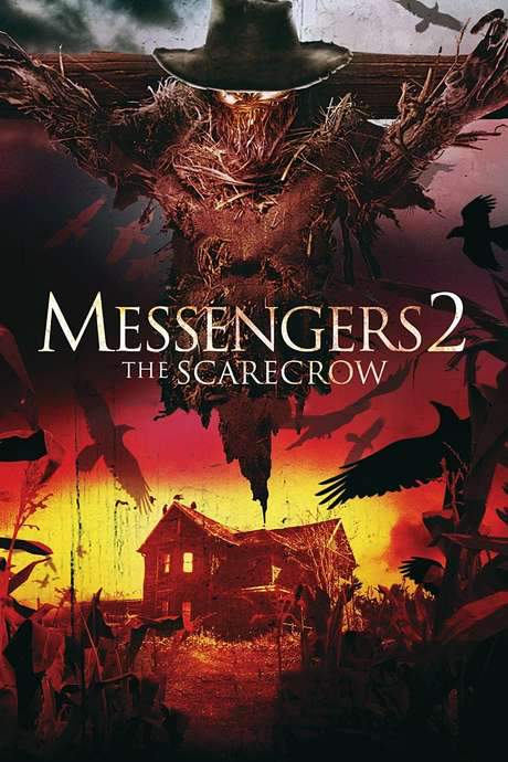 Messengers 2: The Scarecrow